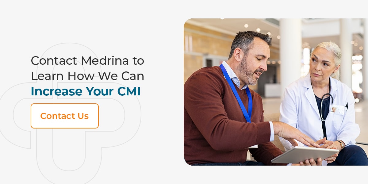 Contact Medrina to Learn How We Can Increase Your CMI
