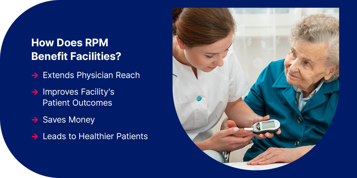 How Does RPM Benefit Facilities?
